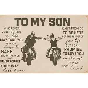 To My Son Rustic-looking Motorcycle Inspirational 8x12 Metal Sign